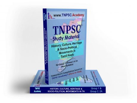 TNPSC - History, Culture, Heritage & Socio-Political Movements in Tamil Nadu - for Group 1, 2 & 2A